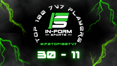 IFS Top 100 7v7 Players List (30-11 Rankings)
