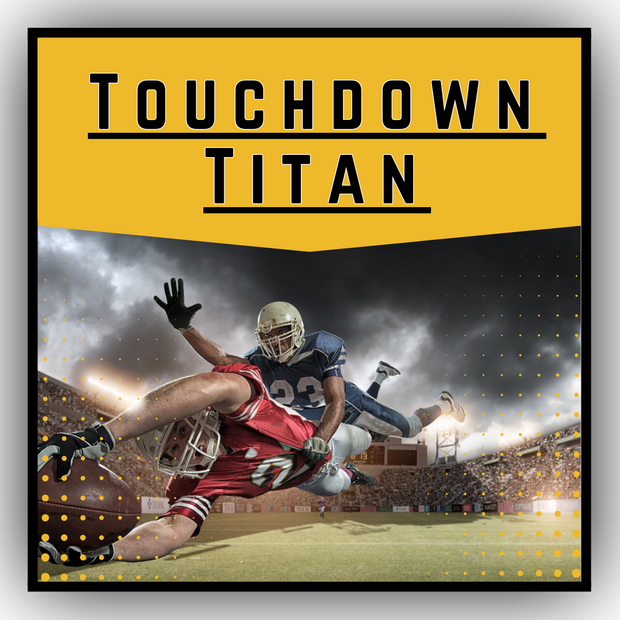 Touchdown Titan